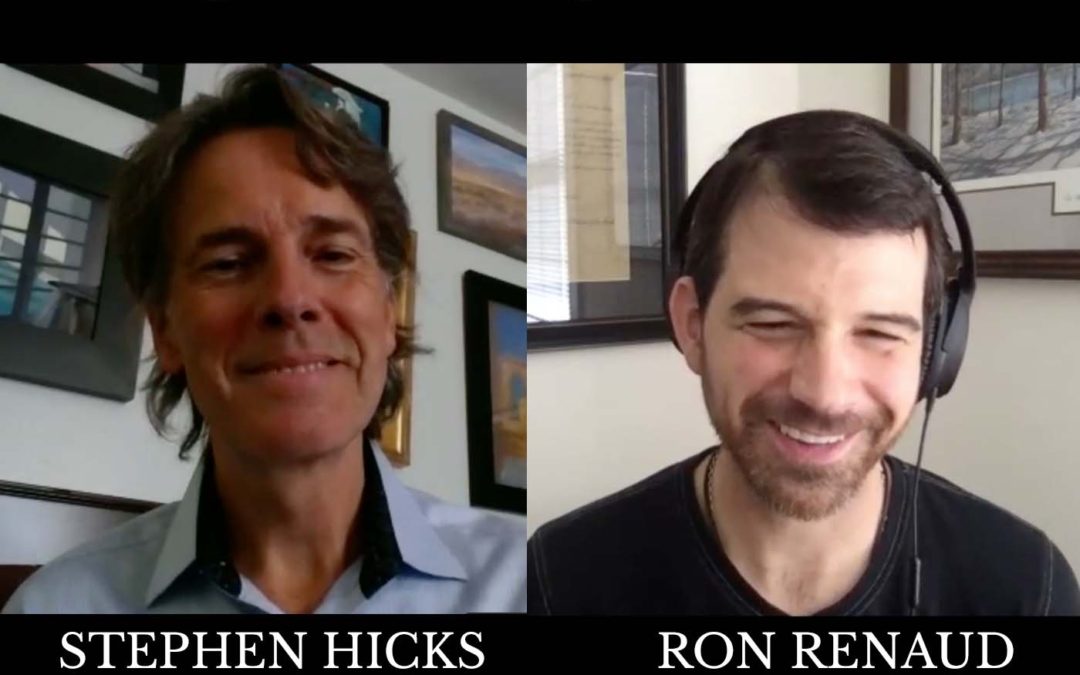 Uncompromised Talk with Stephen Hicks and Ron Renaud